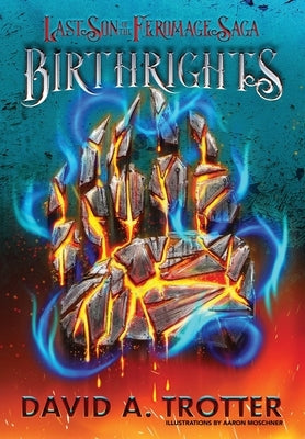 Birthrights by Trotter, David