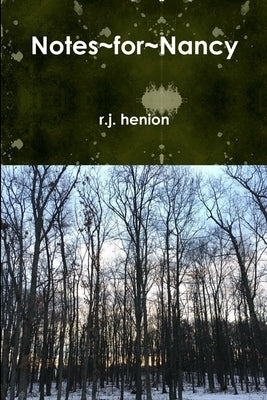 Notes for Nancy (PB) by Henion, R. J.