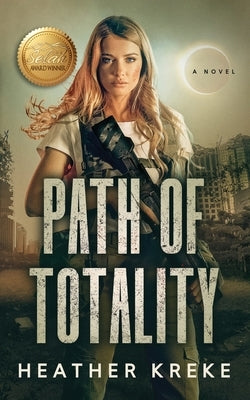 Path of Totality by Kreke, Heather