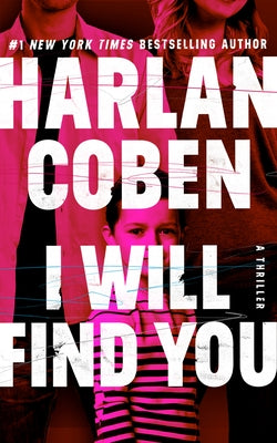 I Will Find You by Coben, Harlan