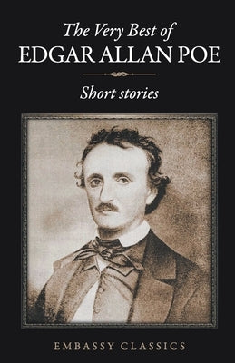 The Very Best Of Edgar Allan Poe by Allan, Edgar Poe