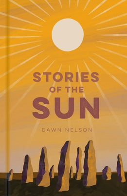 Stories of the Sun by Nelson, Dawn