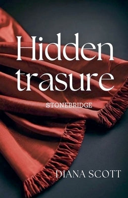 Hidden Trasure by Scott, Diana