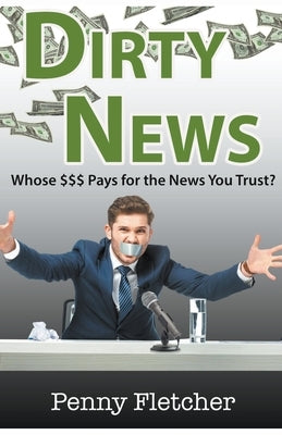Dirty News by Fletcher, Penny
