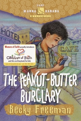 The Peanut-Butter Burglary by Freeman, Becky