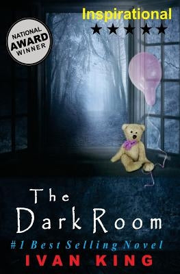 Inspirational: The Dark Room [Inspirational Books] by King, Ivan