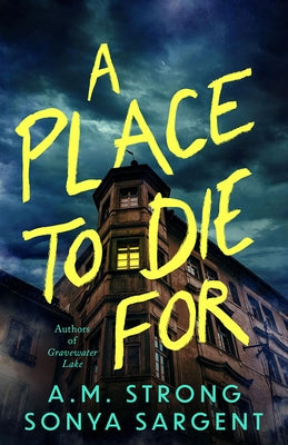A Place to Die for by Strong, A. M.