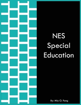 NES Special Education by Pang, Mia O.
