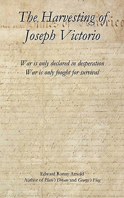 The Harvesting of Joseph Victorio by Arnold, Edward Ronny