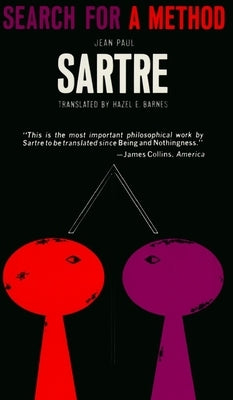 Search for a Method by Sartre, Jean-Paul