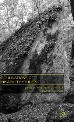 Foundations of Disability Studies by Wappett, M.