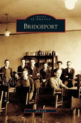 Bridgeport by Coll, Jack