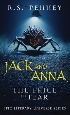 Jack And Anna - The Price of Fear by Penney, R. S.