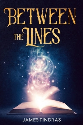 Between the Lines by Pindras, James
