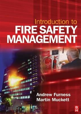 Introduction to Fire Safety Management by Muckett, Martin