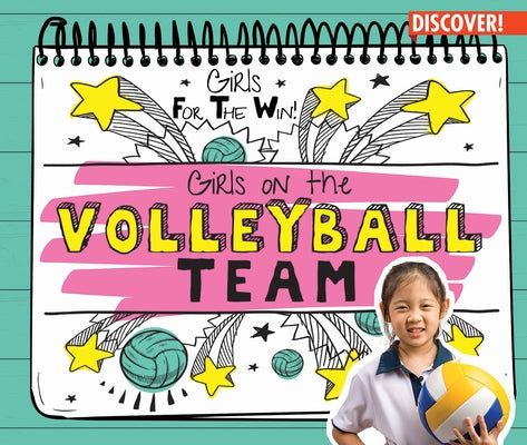Girls on the Volleyball Team by Gottlieb, Beth
