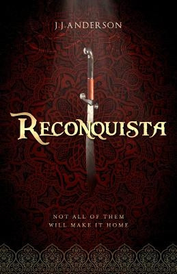 Reconquista by Anderson, J. J.