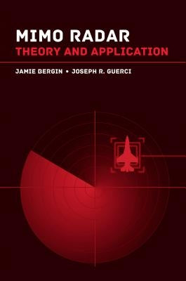 Mimo Radar: Applications for the Next Generation by Bergin, Jamie