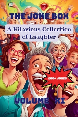 The Joke Box - A Hilarious Collection of Laughter: Volume XI by Hazra, A.