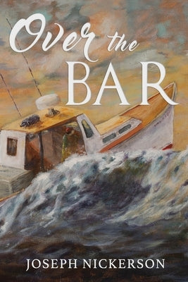 Over the Bar by Nickerson, Joseph