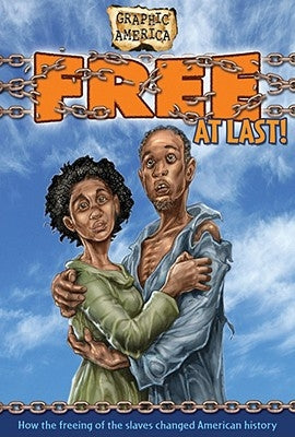 Free at Last! by Perritano, John