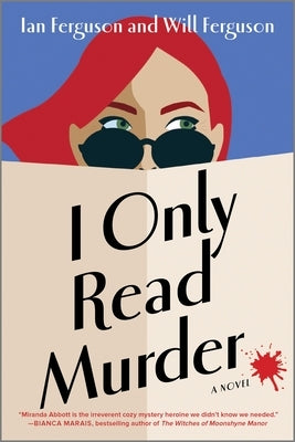 I Only Read Murder by Ferguson &. Ferguson