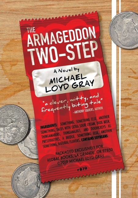 The Armageddon Two-Step by Gray, Michael Loyd