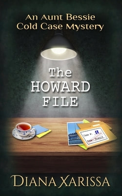 The Howard File by Xarissa, Diana