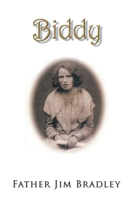 Biddy by Bradley, Father Jim