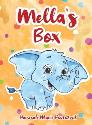 Mella's Box by Povroznik, Hannah Marie