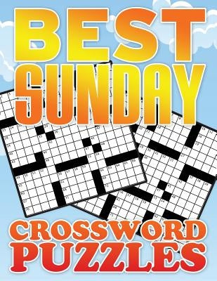 Best Sunday Crossword Puzzle by Speedy Publishing LLC
