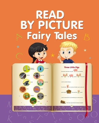 Read by Picture. Fairy Tales: Learn to read by Winter, Helen