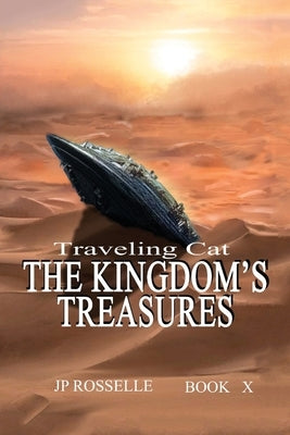 The Kingdom's Treasures by Rosselle, Jp