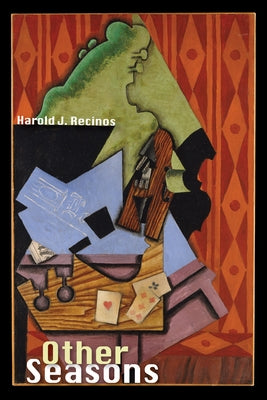 Other Seasons by Recinos, Harold J.