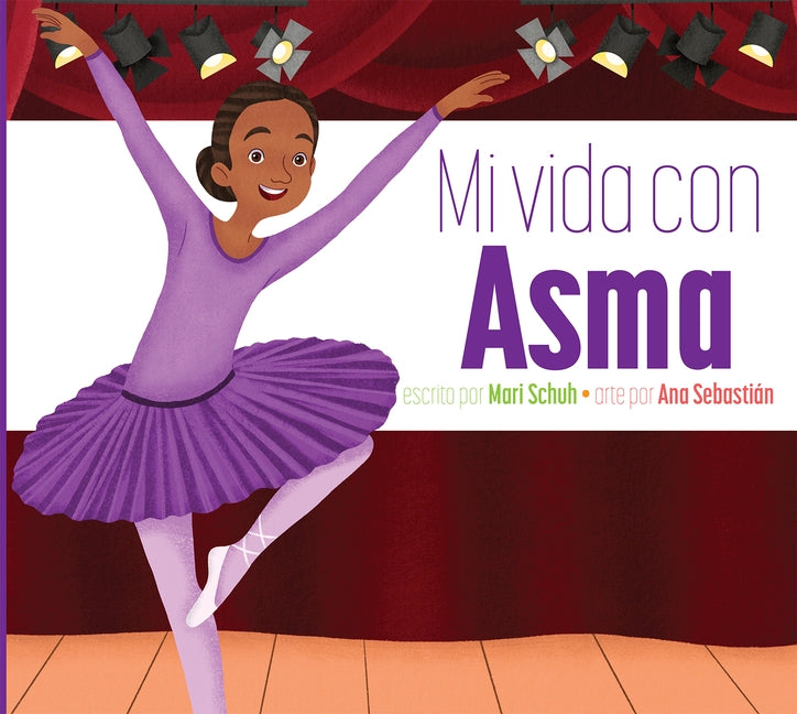 Mi Vida Con Asma by Schuh, Mari C.