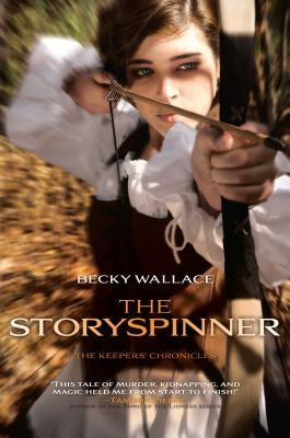 The Storyspinner by Wallace, Becky