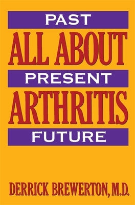 All about Arthritis by Brewerton, Derrick
