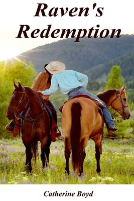 Raven's Redemption by Boyd, Catherine