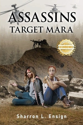 Assassins Target Mara by Ensign, Sharron L.