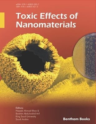 Toxic Effects of Nanomaterials by Arif, Ibrahim Abdulwahid
