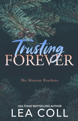 Trusting Forever by Coll, Lea