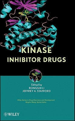 Kinase Drugs by Li, Rongshi