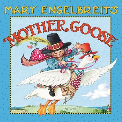 Mary Engelbreit's Mother Goose by Engelbreit, Mary