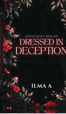 Dressed in Deception.: Romantic Suspense Book by Ilma a