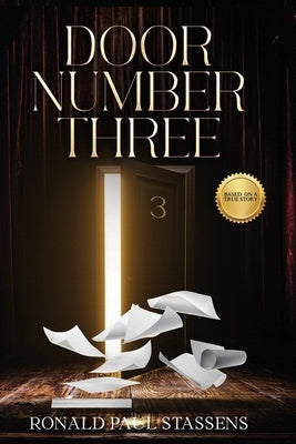 Door Number Three by Stassens, Ronald Paul