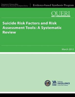 Suicide Risk Factors and Risk Assessment Tools: A Systematic Review by Service, Health Services Research