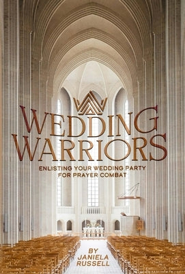 Wedding Warriors by Russell, Janiela