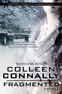 Fragmented by Connally, Colleen