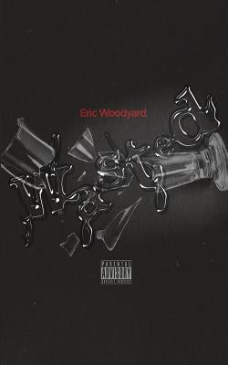 Wasted by Woodyard, Eric
