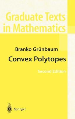 Convex Polytopes by Grünbaum, Branko